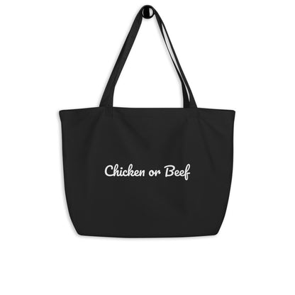 Large Organic Tote Bag - Chicken Or Beef?