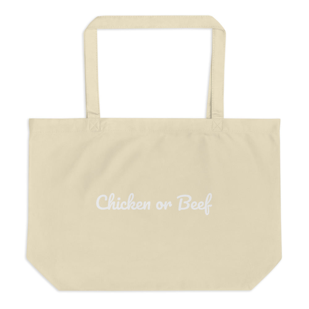 Large Organic Tote Bag - Chicken Or Beef?