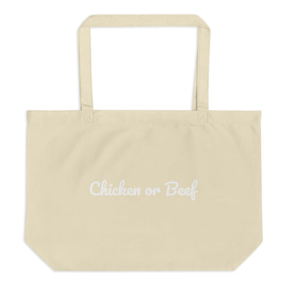 Large Organic Tote Bag - Chicken Or Beef?